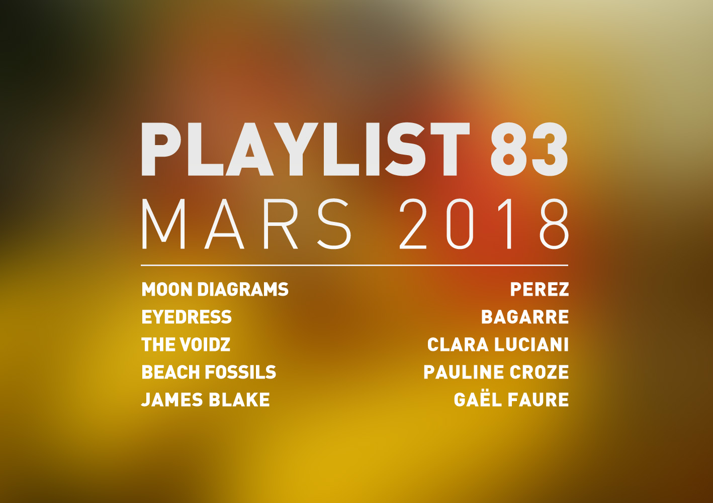 Playlist #83 : Moon Diagrams, The Voidz, Clara Luciana, Gaël Faure, etc.