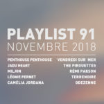 Playlist 91 : Miljon, Léonie Pernet, Rémi Parson, Odezenne, etc