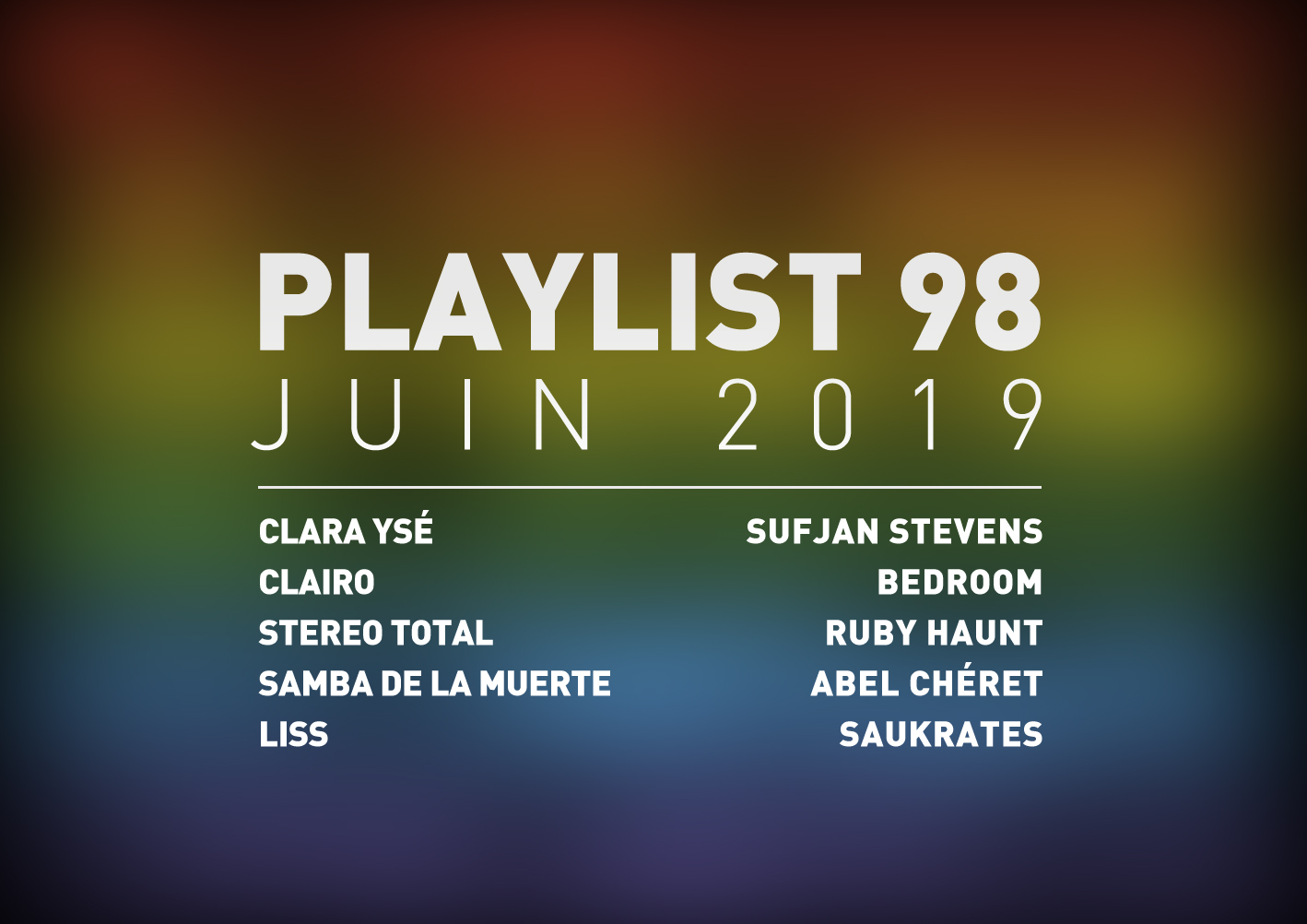 Playlist 98 : Clara Ysé, Stereo Total, Clairo, Liss, etc.