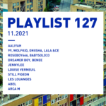 Playlist 127 : Dreamer Boy, jennylee, Abel, Arca M, etc.