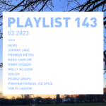 Playlist 143 : NEMO, Johnny Jane, Nabil Harlow, Dibby Sounds, Youth Lagoon, etc.