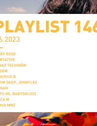 Playlist 146 : Baby Rose, Tentative, argan, Arca M, etc.