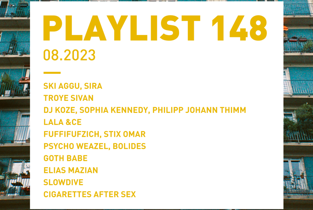 Playlist 148 : Ski Aggu, Troye Sivan, Psycho Weazel, Slowdive, etc.