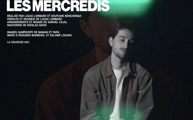 [CLIP] Lucas Lombard - Les mercredis
